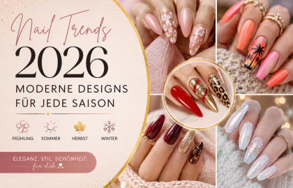 DIE SCHÖNSTEN NAIL-TRENDS 2026